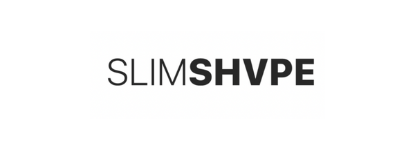SlimShvpe